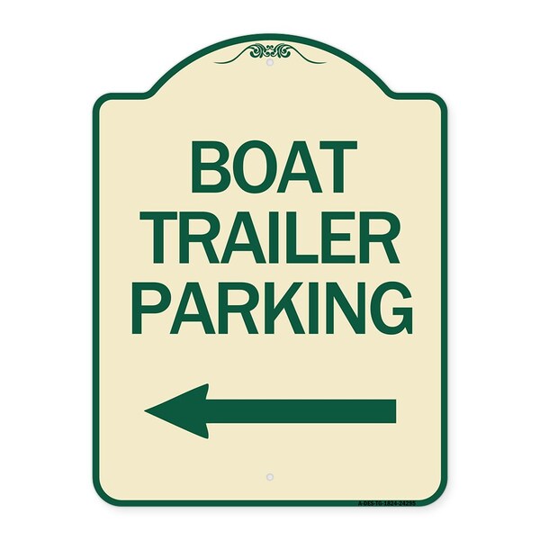 Boat Trailer Parking W/ Left Arrow Heavy-Gauge Aluminum Architectural Sign, 24" x 18", TG-1824-24295